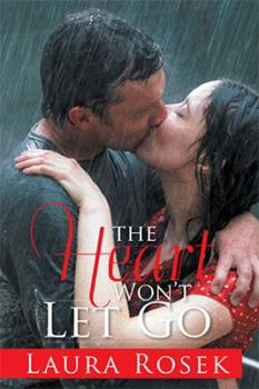 Hardcover The Heart Won't Let Go Book
