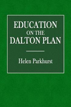 Paperback Education on the Dalton Plan Book