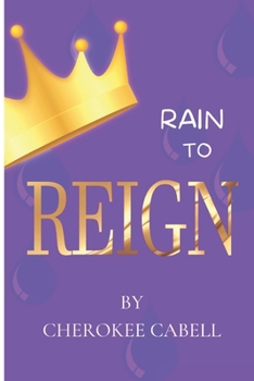 Paperback Rain to Reign Book