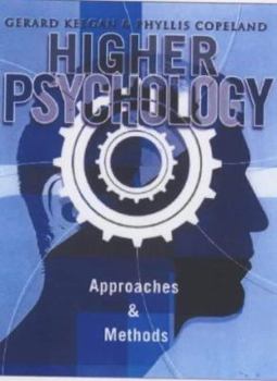 Paperback Higher Psychology : Approaches and Methods Book