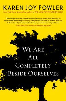 Hardcover We Are All Completely Beside Ourselves Book