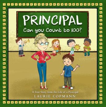 Paperback PRINCIPAL Can you Count to 100? Book