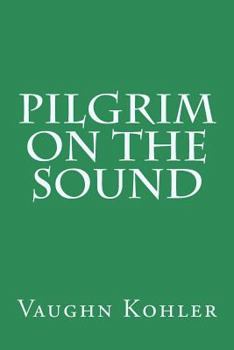 Paperback Pilgrim on the Sound Book