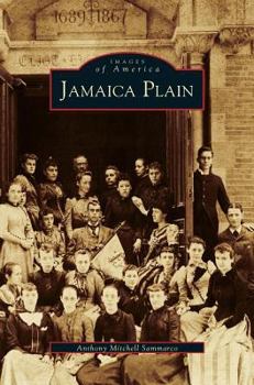 Jamaica Plain - Book  of the Images of America: Massachusetts