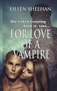Paperback For Love of a Vampire Book