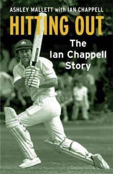 Hardcover Hitting Out: The Ian Chappell Story Book