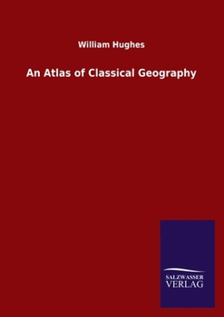 Paperback An Atlas of Classical Geography Book