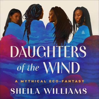MP3 CD Daughters of the Wind: A Mythical Eco-Fantasy Book