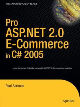 Paperback Pro ASP.NET 2.0 E-Commerce in C# 2005 Book