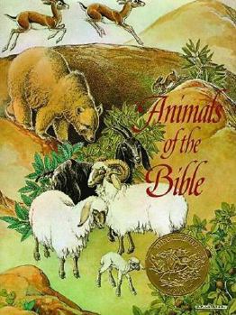 Hardcover Animals of the Bible: A Caldecott Award Winner Book