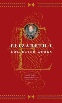 Hardcover Elizabeth I: Collected Works Book