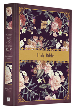 Hardcover Come Away My Beloved KJV Devotional Bible Book