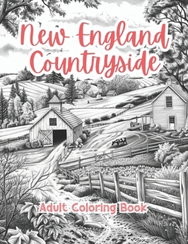 New England Countryside Adult Coloring Book Grayscale Images By TaylorStonelyArt: Volume I (Intricate Mandala Patterns For Adults)