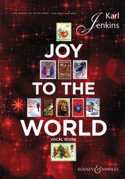 Paperback Joy to the World: Soprano Solo, Mixed Chorus, Optional SSA Chorus & Ensemble Vocal Score Book