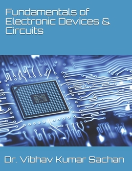 Paperback Fundamentals of Electronic Devices & Circuits Book