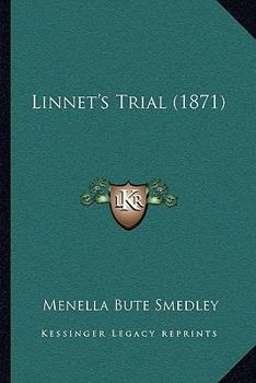 Paperback Linnet's Trial (1871) Book
