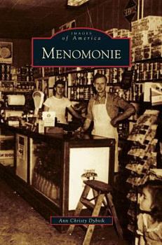 Menomonie - Book  of the Images of America: Wisconsin
