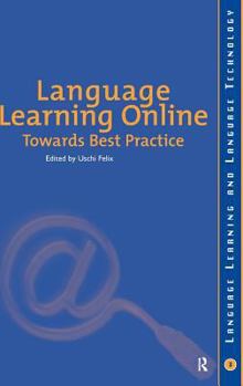 Hardcover Language Learning Online: Towards Best Practice Book