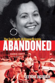 Paperback Abandoned: The Sad Death of Dianne Brimble Book