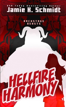 Hellfire Harmony: A Monster Rockstar Romance (Backstage Beasts)