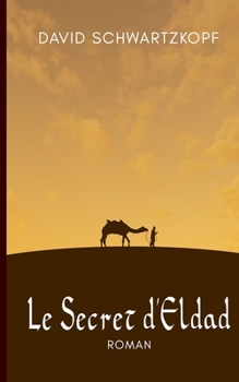 Paperback Le Secret d'Eldad [French] Book
