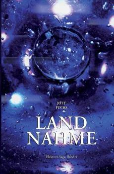 Paperback Elektron-Saga Band 4: Landnahme [German] Book