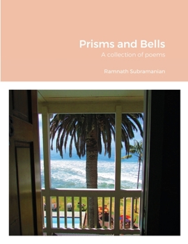 Paperback Prisms and Bells: A collection of poems Book