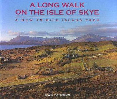 Hardcover A Long Walk on the Isle of Skye Book