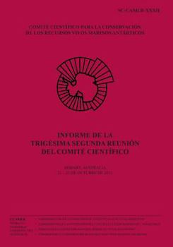Paperback Informe de la Trigésima Segunda Reunión del Comité Científico: Hobart, Australia, 21 - 25 de octubre de 2013 [Spanish] Book