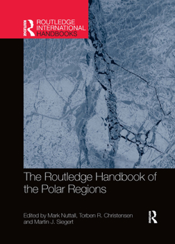 Paperback The Routledge Handbook of the Polar Regions Book