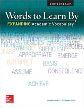 Paperback Words to Learn By: Expanding Academic Vocabulary, Student Edition (Vocabulary Exercises) Book