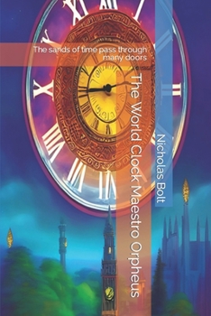 Paperback The World Clock Maestro Orpheus Book