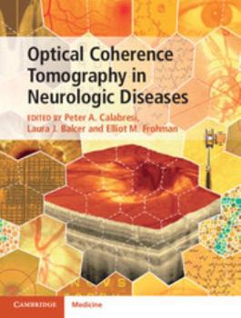 Hardcover Optical Coherence Tomography in Neurologic Diseases Book