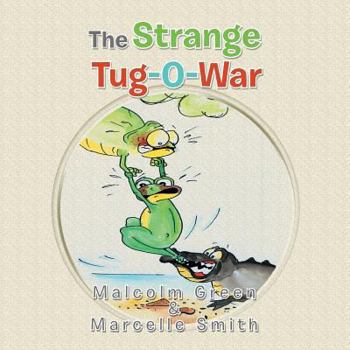 Paperback The Strange Tug-O-War Book