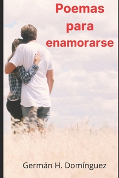 Paperback Poemas para enamorarse [Spanish] Book