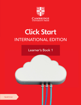 Paperback Click Start International Edition Learner's Book 1 with Digital Access (1 Year) [With eBook] Book