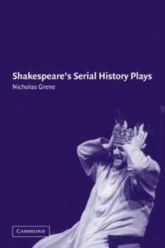 Paperback Shakespeare's Serial History Plays Book