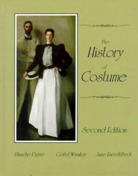 Paperback The History of Costume: From the Ancient Mesopotamians Through the Twentieth Century Book