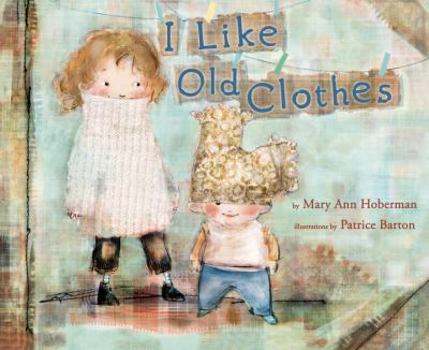 Hardcover I Like Old Clothes Book