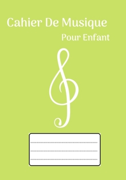 Paperback cahier de musique pour enfant [French] Book