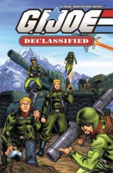 G.I. Joe - Declassified (G. I. Joe (Graphic Novels)) - Book  of the G.I. Joe: America's Elite