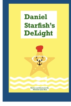 Paperback Daniel Starfish's Delight Book