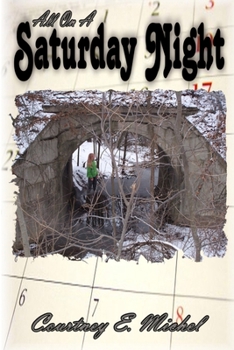 Paperback All On A Saturday Night Book