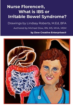 Paperback Nurse Florence(R), What is IBS or Irritable Bowel Syndrome? Book