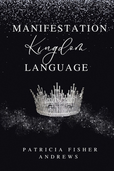 Paperback Manifestation: Kingdom Language Book