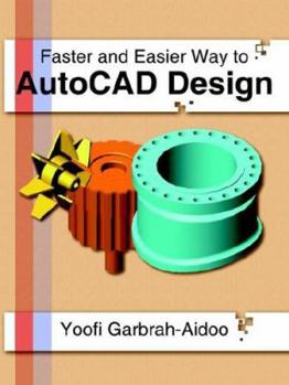Paperback Faster and Easier Way to AutoCAD Design Book