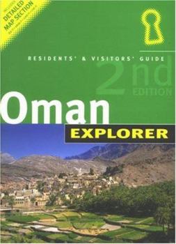Paperback Oman Explorer: Residents' & Visitors' Guide (Explorer S.) Book
