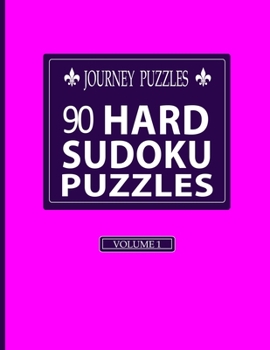 Paperback Journey Puzzles: 90 Hard Sudoku Puzzles(Volume 1) Book