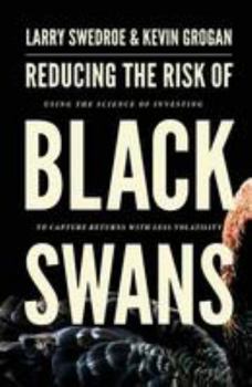 Paperback Reducing the Risk of Black Swans: Using the Science of Investing to Capture Returns with Less Volatility Book