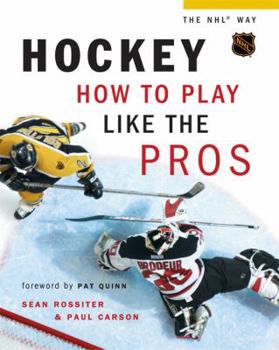 Paperback Hockey: How to Play Like the Pros Book